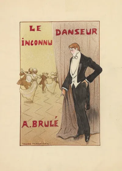 Andre Brule Dans Le Danseur Inconnu De Tristan Bernard