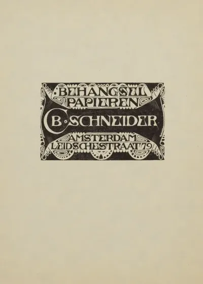Annoncekaart Voor C B Schneider Behangselpapieren Leidschestraat 79 Amsterdam