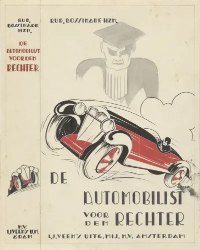 Bandontwerp Voor Rudolf Bossinade De Automobilist Voor Den Rechter Automobilistenrecht