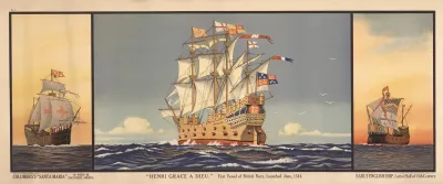 Columbus Santa Maria In Which He Discovered America Henri Grace A Dieu First Vessel Of British Navy Launched June 1514