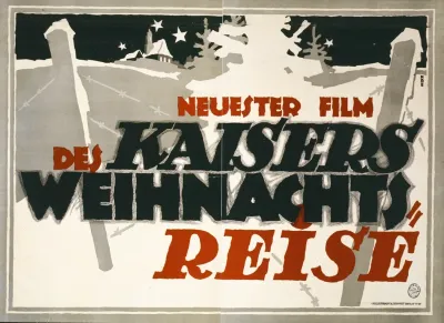 Des Kaisers Weihnachtsreise