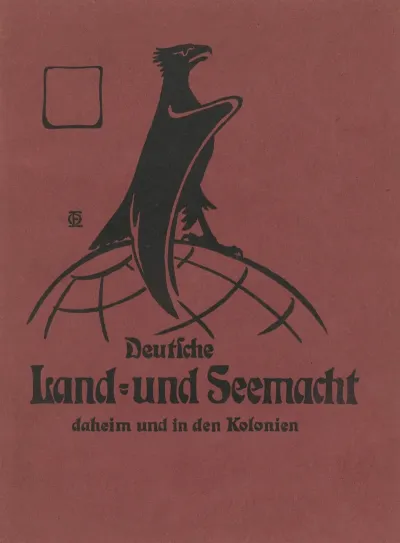Deutsche Land Und Seemacht Daheim Und In Den Kolonien