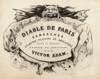 Diable De Paris Bamboches Culbutes Plaisirs Et Deplaisirs Farces Et Pochades Revees Et Executees