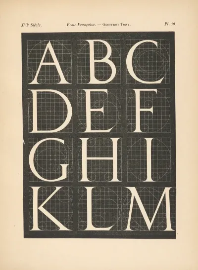 Ecole francaise Geoffroy tory Alphabet attique Avec construction geometrique