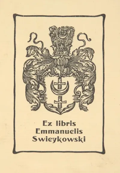 Ekslibris Emmanuela Swieykowskiego 1874 1909