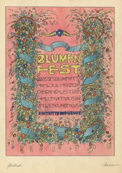Entwurfe Plakat Blumen Fest Grosses Blumenfst Am 1 Juli 1920 In Der Industrie Halle Mit Musik Belustigungen Usw Eintritt Eine Krone