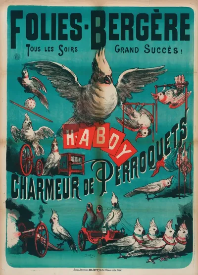 Folies Bergere Tous Les Soirs Grand Succes H Abdy Charmeur De Perroquets