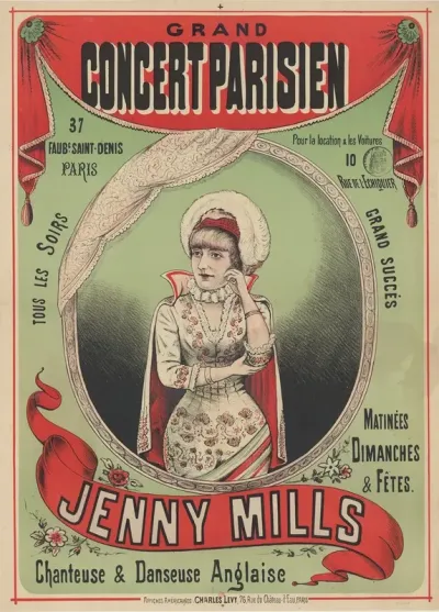 Grand Concert Parisien 37 Faubourg Saint Denis Paris Tous Les Soirs Jenny Mills Chanteuse Et Danseuse Anglaise