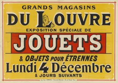 Grands Magasins Du Louvre Exposition Speciale De Jouets Lundi 4 Decembre