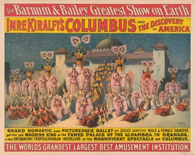 Imre Kiralfys Columbus And The Discovery Of America