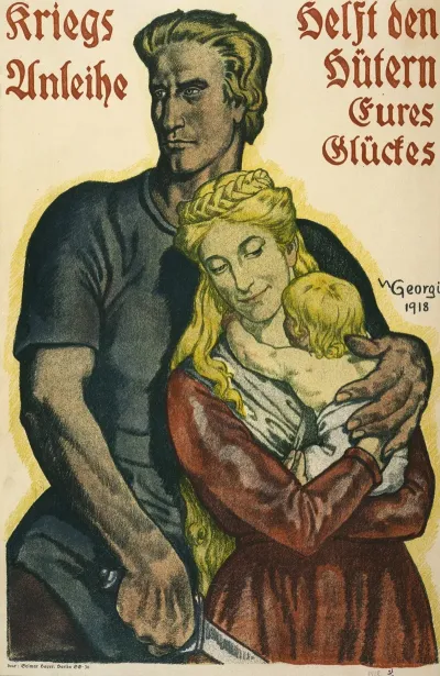 Kriegsanleihe Helft Den Hutern Eures Gluckes