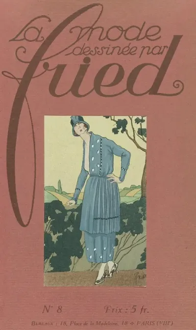 La Mode Dessinee Par Fried Avril Mai 1919 No 8