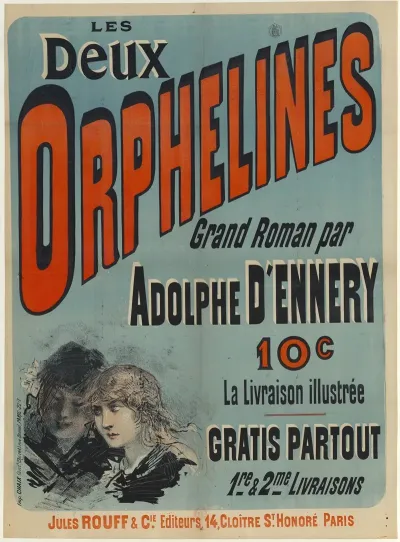 Les Deux Orphelines Grand Roman Par Adolphe Dennery