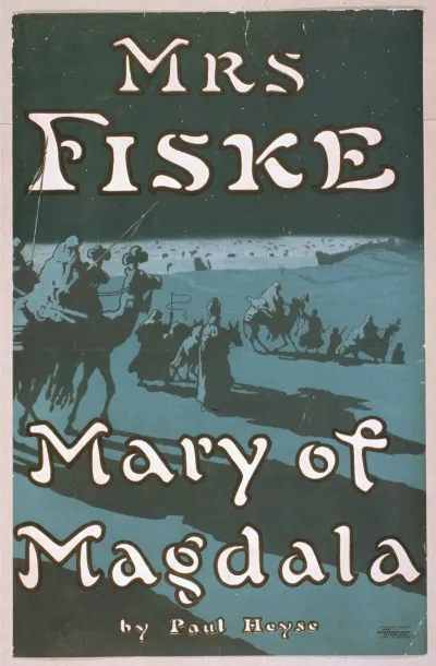 Mary Of Magdala By Paul Heyse