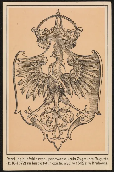 Orzel Jagiellonski Z Czasu Panowania Krola Zygmunta Augusta 1518 1572 Na Karcie Tytul