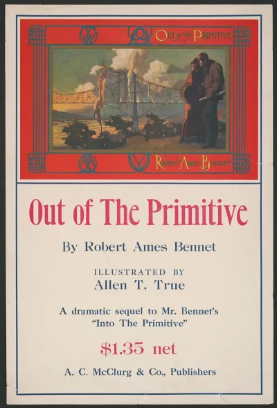 Out Of The Primitive By Robert Ames Bennet