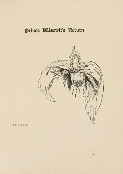 Prince Wisewits Return
