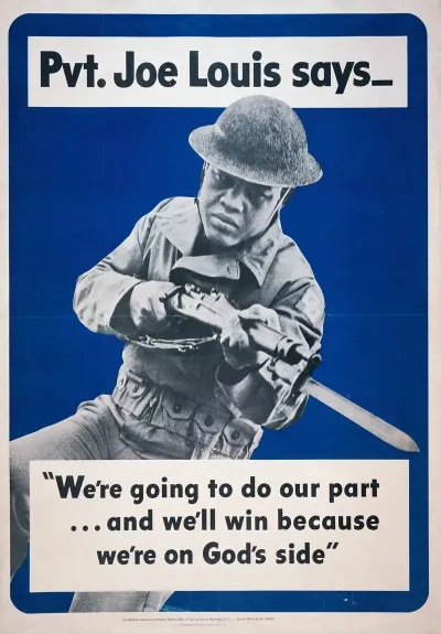 Pvt Joe Louis Says Were Going To Do Our Part And Well Win Because Were On Gods Side