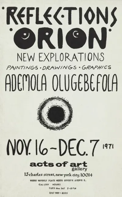 Reflections Orion New Explorations Paintings Drawings Graphics Exhibition Of Works By Ademola Olugebefola At Acts Of Art Inc