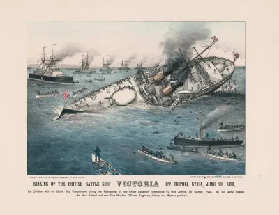Sinking Of The British Battle Ship Victoria Off Tripoli Syria June 22 1893