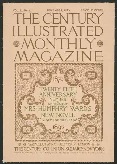 The Century Illustrated Monthly Magazine Twenty Fifth Anniversary Number
