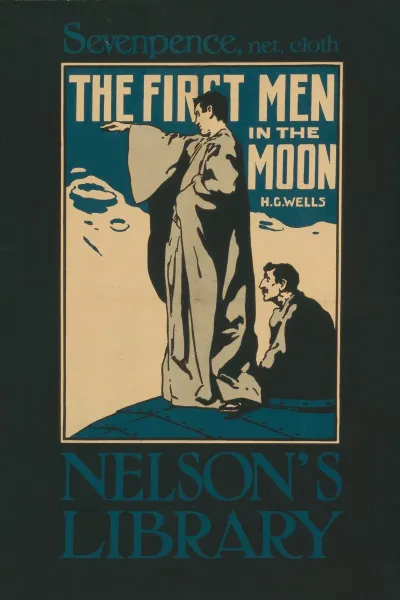 The First Men In The Moon By H G Wells