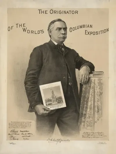 The Originator Of The Worlds Columbian Exposition
