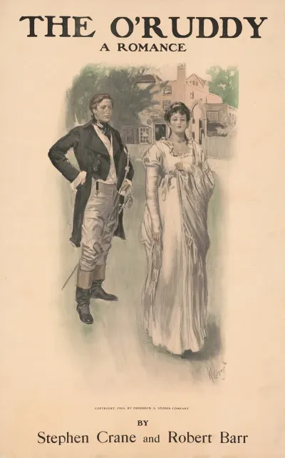 The Oruddy A Romance By Stephen Crane And Robert Barr