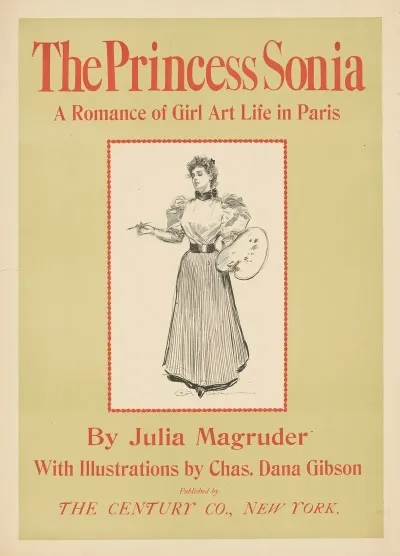 The Princess Sonia A Romance Of Girl Art Life In Paris By Julia Magruder