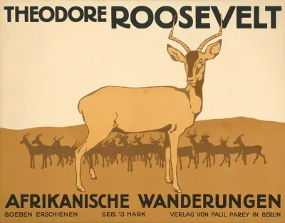 Theodore Roosevelt Afrikanische Wanderungen