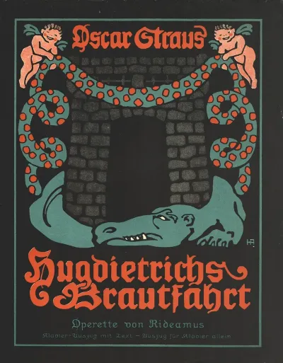 Titelblatt Operette Hugdietrichs Brautfahrt Oscar Straus