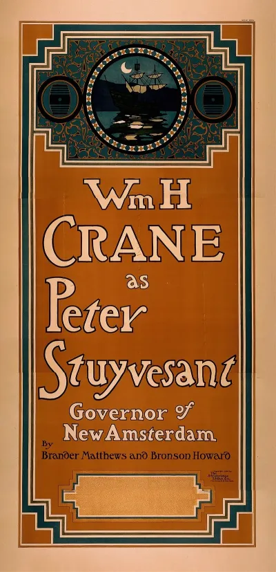 Wm H Crane As Peter Stuyvesant Governor Of New Amsterdam