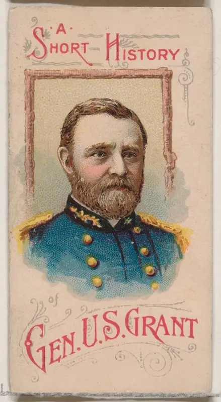 A Short History of General Ulysses S. Grant, from the Histories of Generals series of booklets (N78) for Duke brand cigarettes Wall Art by W. Duke, Sons & Co. - High-Resolution Digital Print