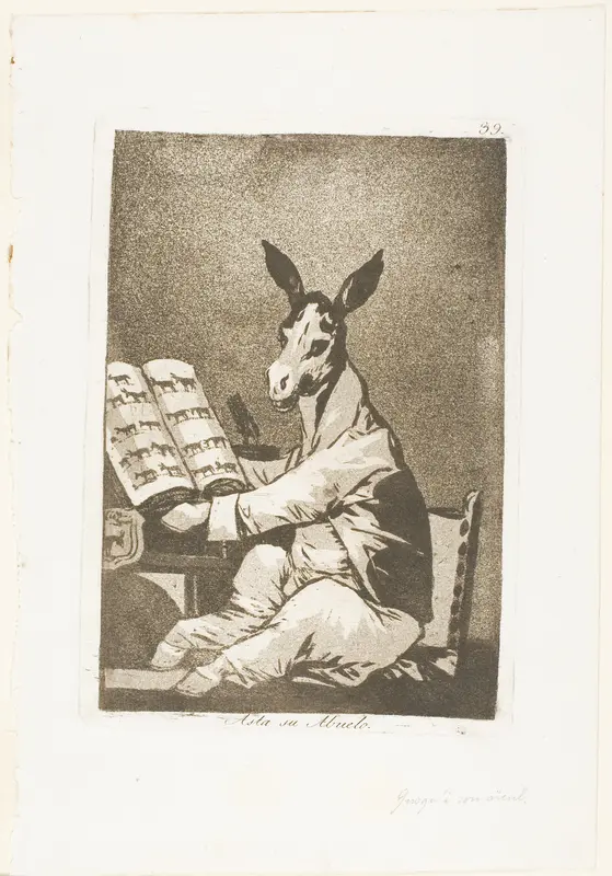 And So Was His Grandfather, plate 39 from Los Caprichos