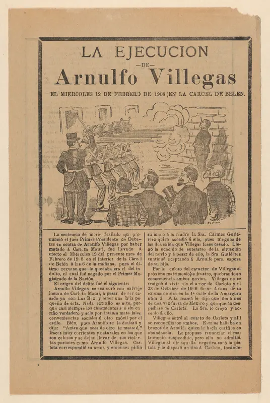 Broadsheet relating to the execution of Arnulfo Villegas in the Belen prison on 12 February 1908 Wall Art by José Guadalupe Posada - High-Resolution Digital Print