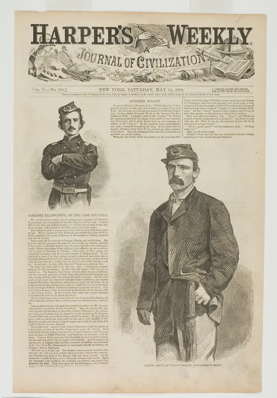 Colonel Wilson, of Wilson's Brigade, and Colonel Ellsworth, of the Fire Zouaves