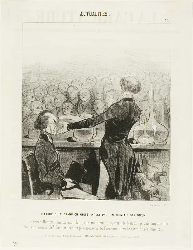 Friendship With a Great Chemist is Not Always a Godsend… “I am so sure of my findings that I will now poison my best friend, Mr. Coquardeau, and I will retrieve arsenic in his eyeglasses,” plate 39 from Émotions Parisiennes