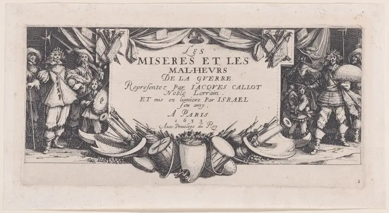 Frontispiece, plate 1 from "Les Misères et les Mal-Heures de la Guerre" (The Miseries and Misfortunes of War) Wall Art by Jacques Callot - High-Resolution Digital Print