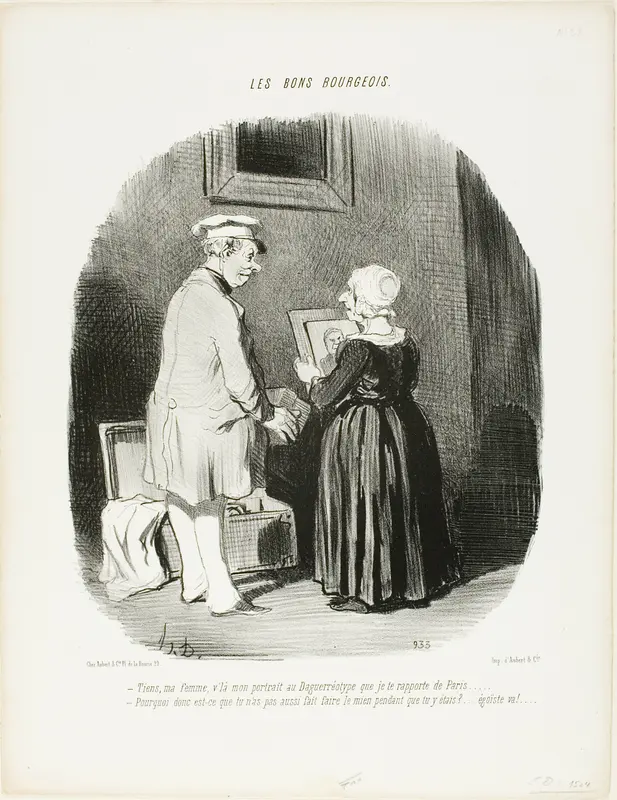 “- Here, my wife, is my daguerreotype portrait which I brought back for you from Paris... - Why didn't you have mine done while you were there... get lost, you egotist!,” plate 28 from Les Bons Bourgeois