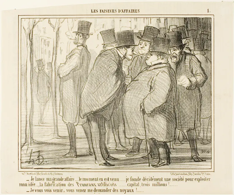 “- I'll go public with my business.... this is the right moment... I form a company with a capital of 3 Million Francs..... for the production of artifical plums!.... - I can already see you coming, you will ask me for the kernels,” plate 1 from Les 