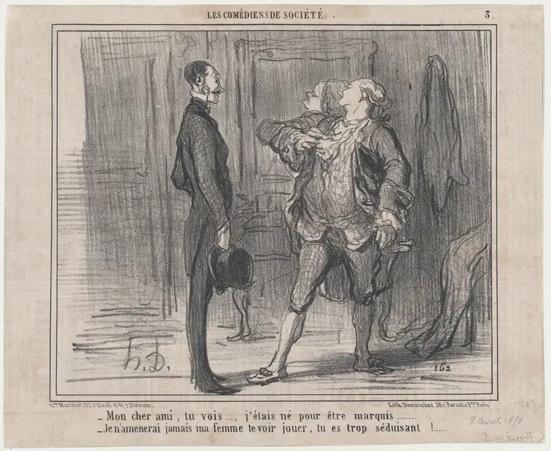 Mon cheri ami, tu vois..., j'étais né pour être marquis..., from Les Comédiens de Société, published in Le Charivari, April 9, 1858 Wall Art by Honoré Daumier - High-Resolution Digital Print