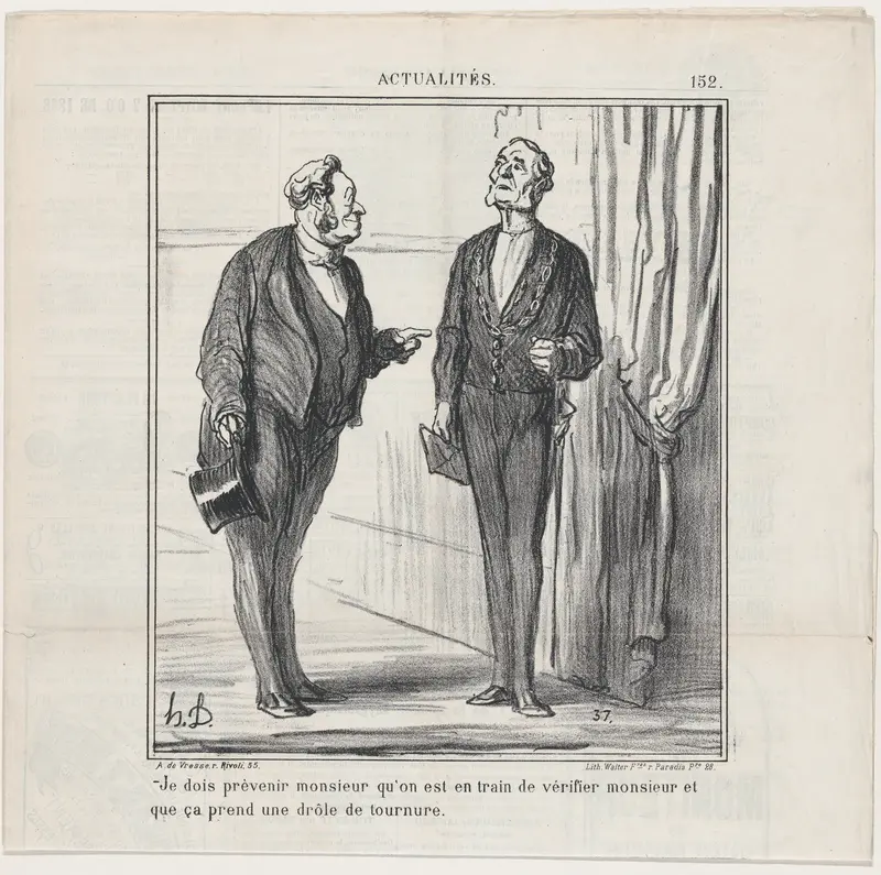 Monsieur, I am bound to advise you that they are in the process of verifying Monsieur and that this seems to be taking a curious turn, from "News of the day" Wall Art by Honoré Daumier - High-Resolution Digital Print