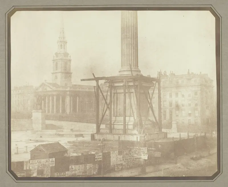 Nelson's Column under Construction, Trafalgar Square, London Wall Art by William Henry Fox Talbot - High-Resolution Digital Print