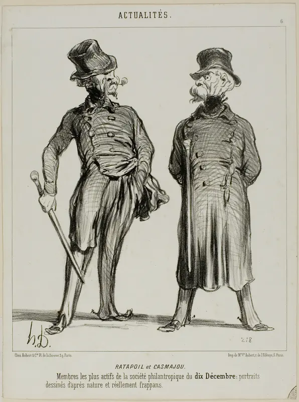 Ratapoil and Casmajou. The most active members of the philanthropic society of December 10: the portraits are drawn from nature and are of striking similarity, plate six from Actualités