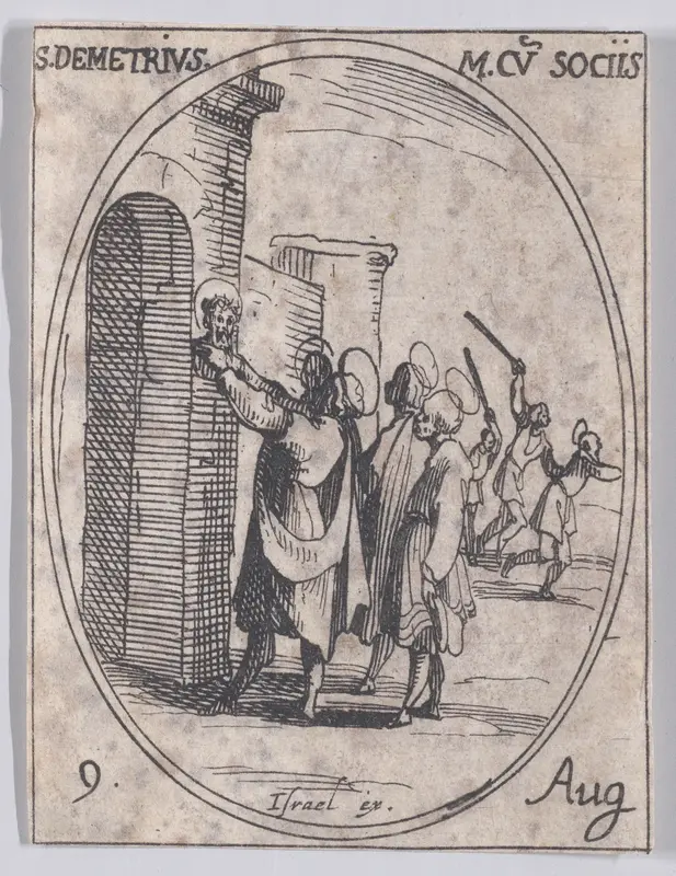 S. Demetrius et Ses Compagnons (St. Demetrius and His Companions), August 9th, from "Les Images De Tous Les Saincts et Saintes de L'Année" (Images of All of the Saints and Religious Events of the Year) Wall Art by Jacques Callot - High-Resolution Digital Print