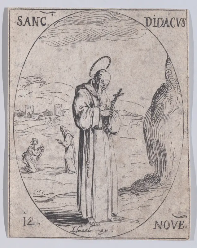 S. Didace (St. Didacus), November 12th, from "Les Images De Tous Les Saincts et Saintes de L'Année" (Images of All of the Saints and Religious Events of the Year) Wall Art by Jacques Callot - High-Resolution Digital Print
