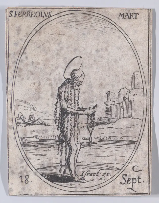 S. Ferréol, martyr (St. Ferreolus, Martyr), September 18th, from "Les Images De Tous Les Saincts et Saintes de L'Année" (Images of All of the Saints and Religious Events of the Year) Wall Art by Jacques Callot - High-Resolution Digital Print