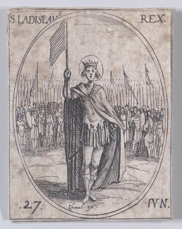 S. Ladislas, roi (St. Ladislaus, King), June 27th, from Les Images De Tous Les Saincts et Saintes de L'Année (Images of All of the Saints and Religious Events of the Year) Wall Art by Jacques Callot - High-Resolution Digital Print