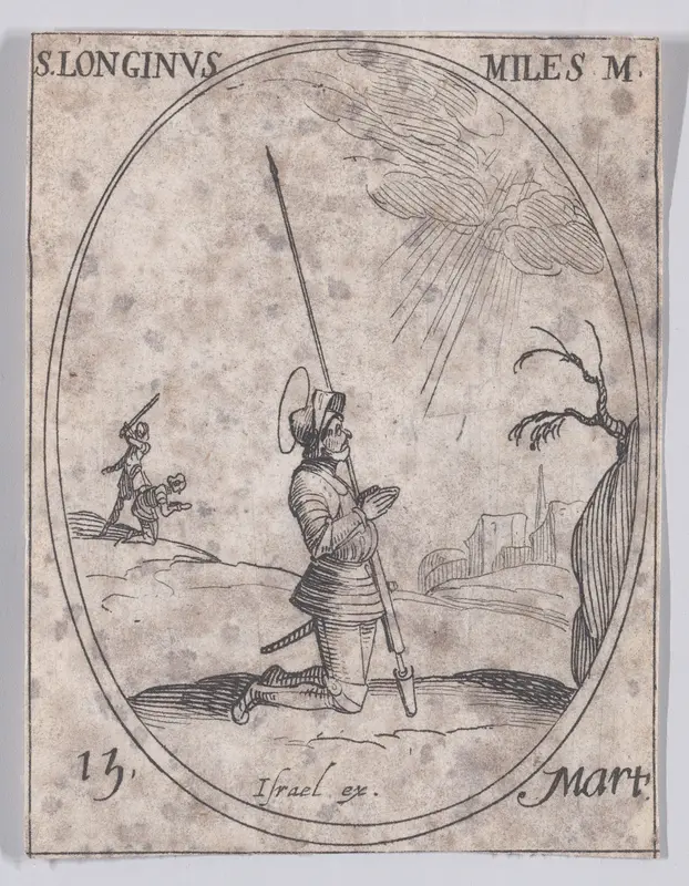 S. Longin, soldat (St. Longinus, Soldier), March 15th, from "Les Images De Tous Les Saincts et Saintes de L'Année" (Images of All of the Saints and Religious Events of the Year) Wall Art by Jacques Callot - High-Resolution Digital Print