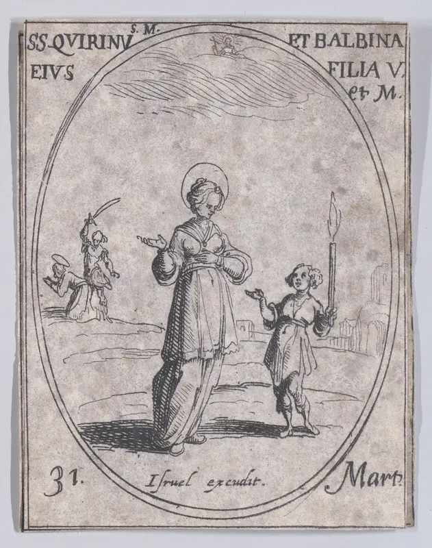 S. Quirin et Ste. Balbine (St. Quirinus and St. Balbina), March 31st, from "Les Images De Tous Les Saincts et Saintes de L'Année" (Images of All of the Saints and Religious Events of the Year) Wall Art by Jacques Callot - High-Resolution Digital Print